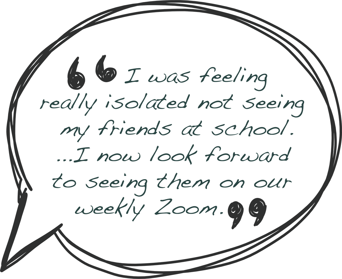 Quote for a student about how zoom calls helped them during lockdown